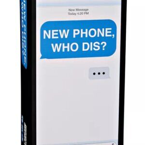 New Phone Who Dis Game
